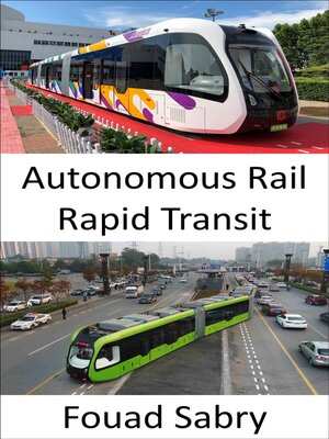 cover image of Autonomous Rail Rapid Transit